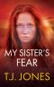 [Slater Mystery 02] • My Sister's Fear